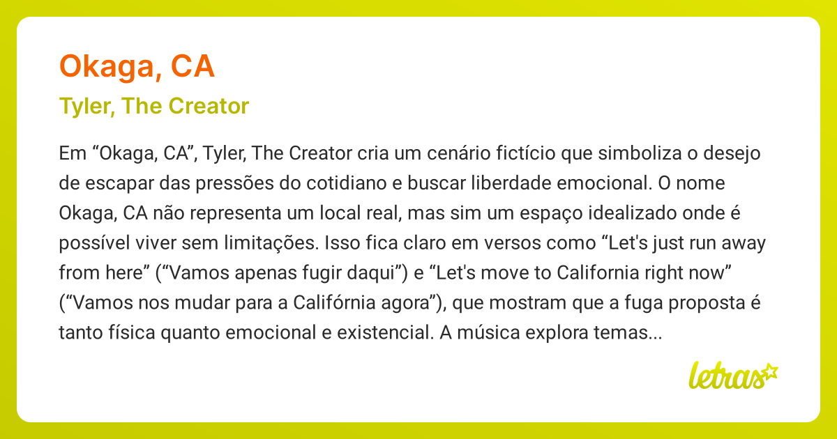 Significado da música OKAGA, CA (Tyler, The Creator) - LETRAS.MUS.BR