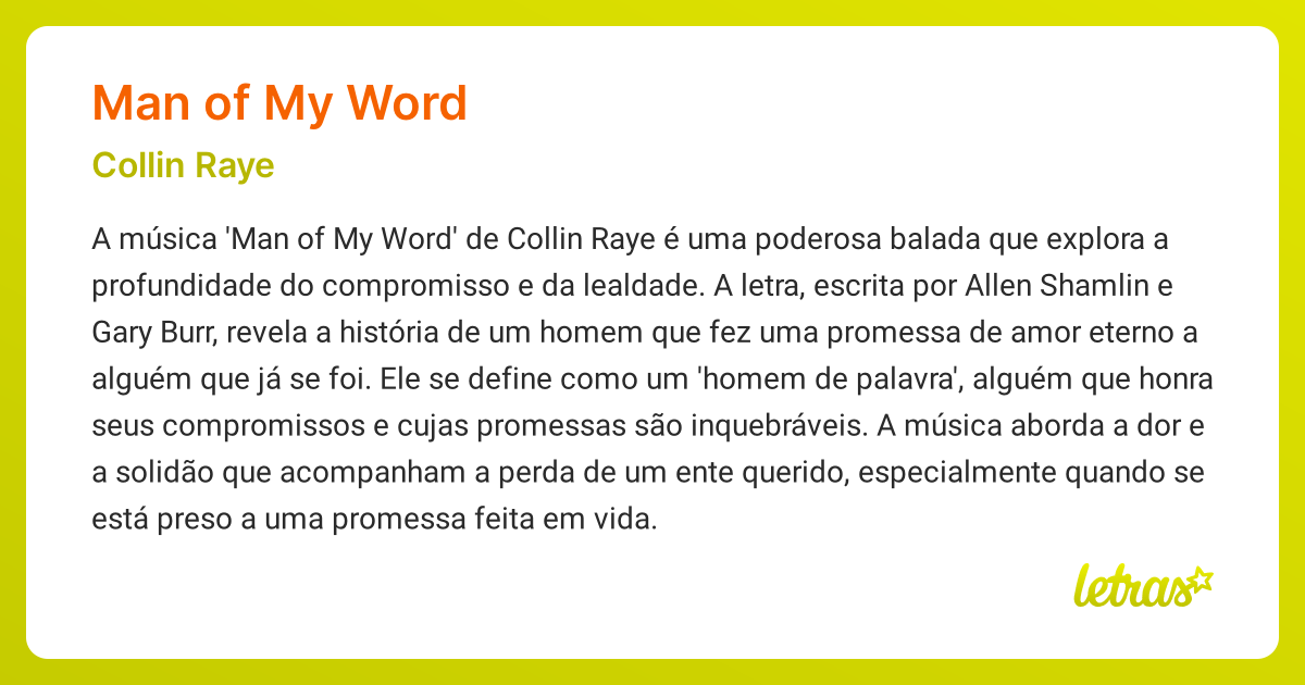 Significado da música MAN OF MY WORD (Collin Raye) - LETRAS.MUS.BR