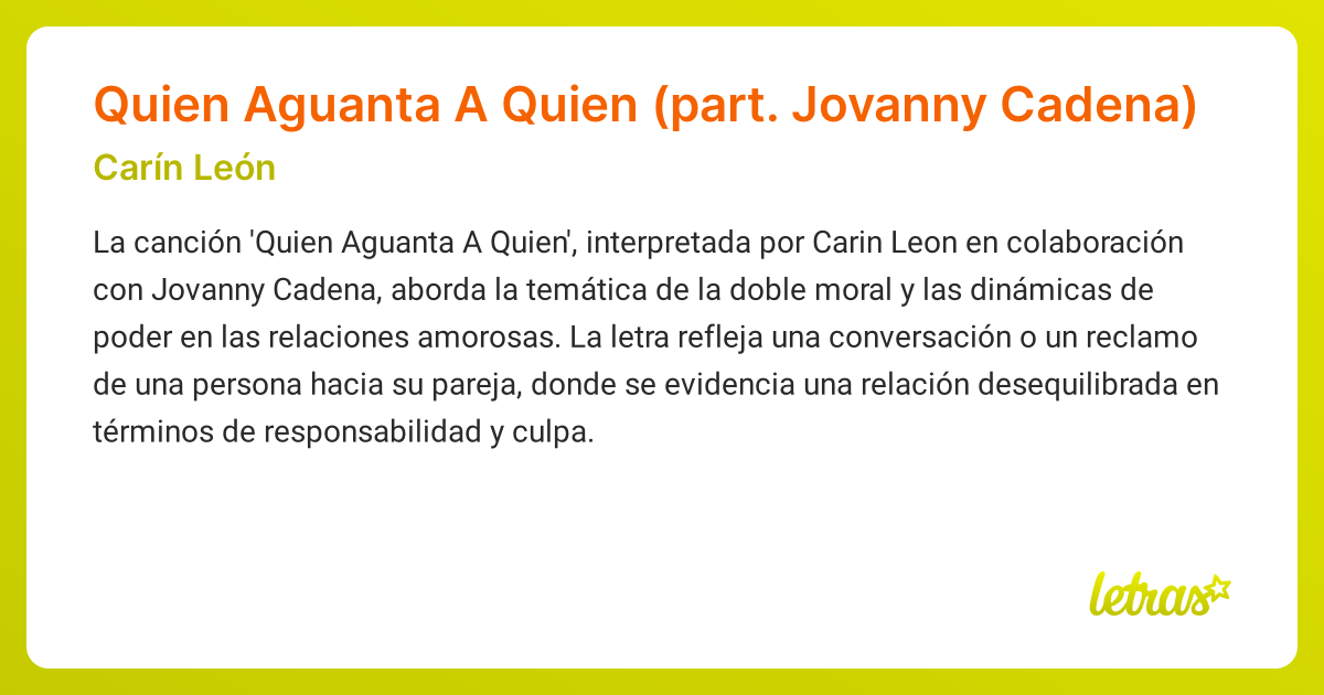Significado de la canción Quien Aguanta A Quien (part. Jovanny Cadena