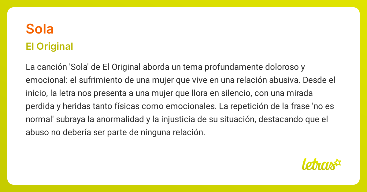 Significado de la canción SOLA (El Original) - LETRAS.COM