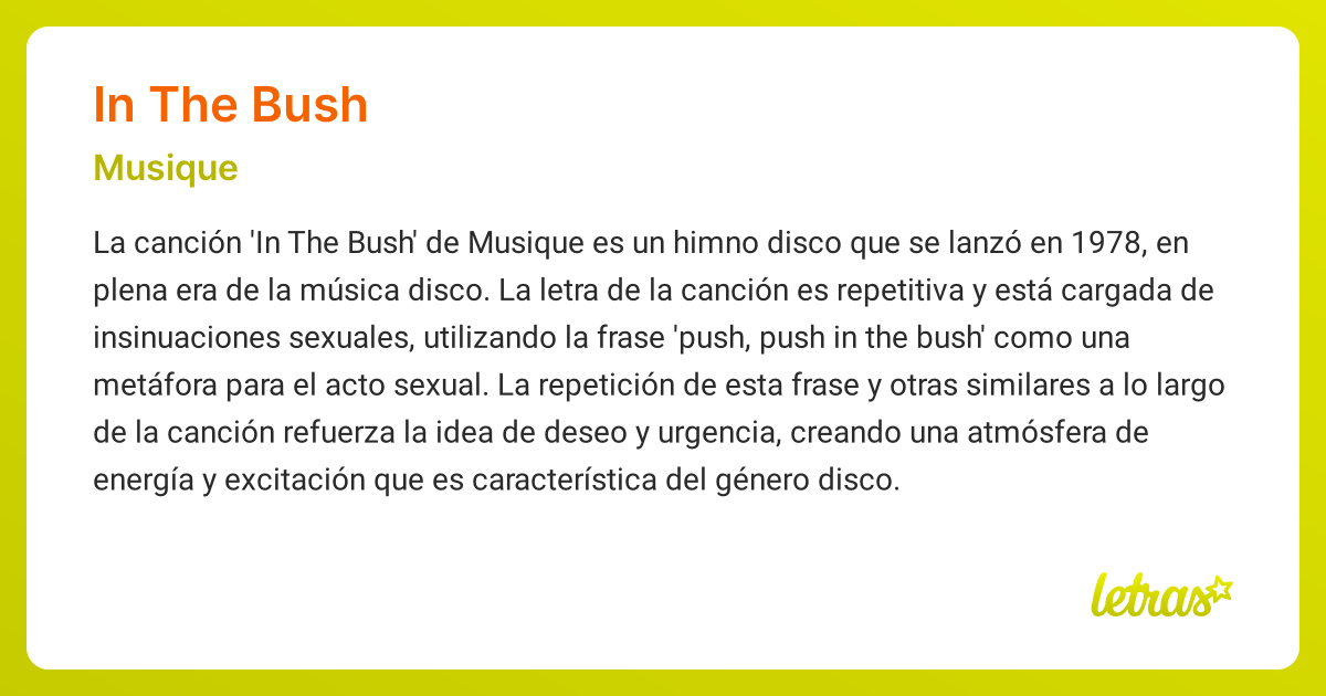 Significado de la canción IN THE BUSH (Musique) - LETRAS.COM