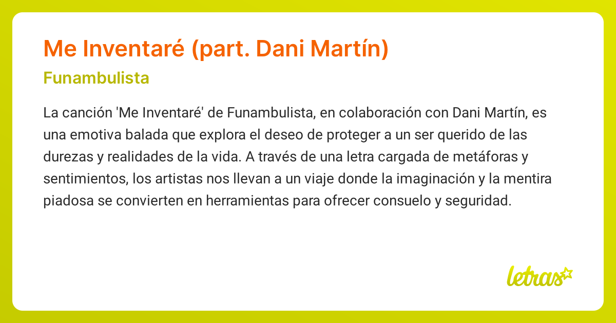 Significado de la canción Me Inventaré (part. Dani Martín ...
