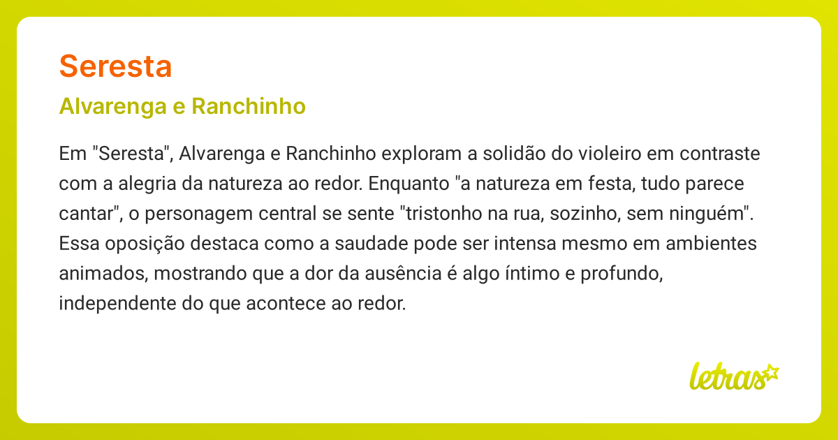 Significado da música SERESTA (Alvarenga e Ranchinho) - LETRAS.MUS.BR