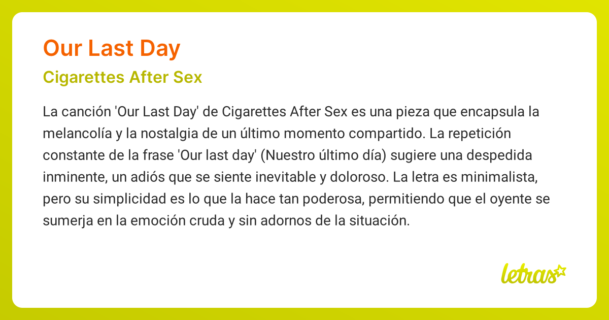 Significado de la canción OUR LAST DAY (Cigarettes After Sex)