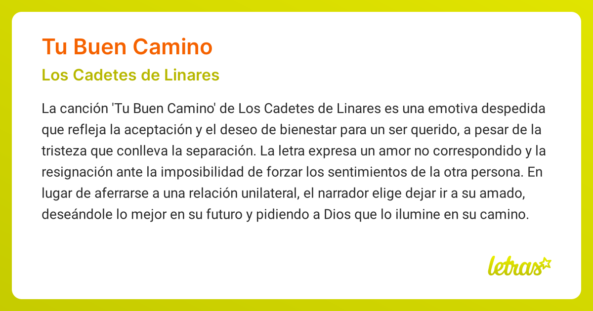 Significado de la canción TU BUEN CAMINO (Los Cadetes de Linares ...