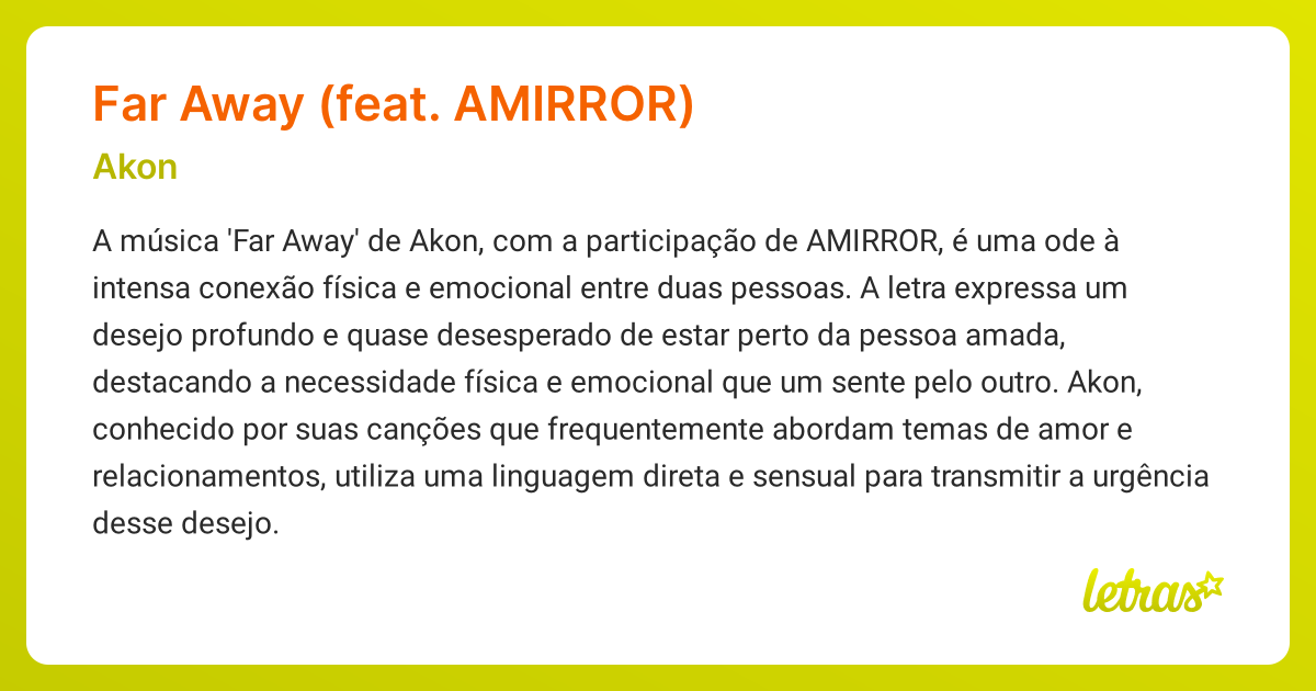 Significado da música FAR AWAY (FEAT. AMIRROR) (Akon) - LETRAS.MUS.BR