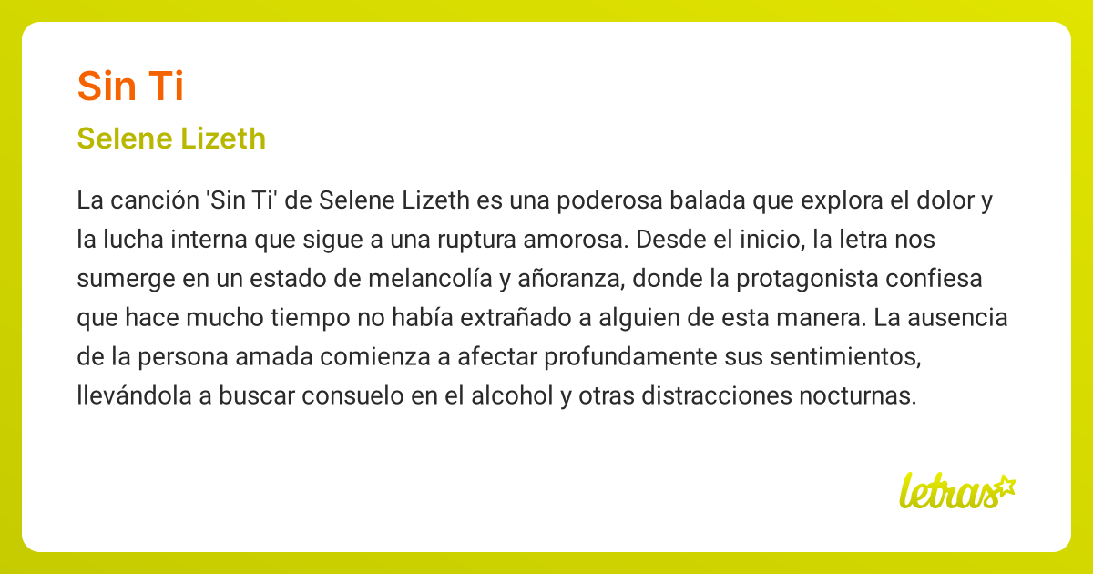 Significado de la canción SIN TI (Selene Lizeth) - LETRAS.COM