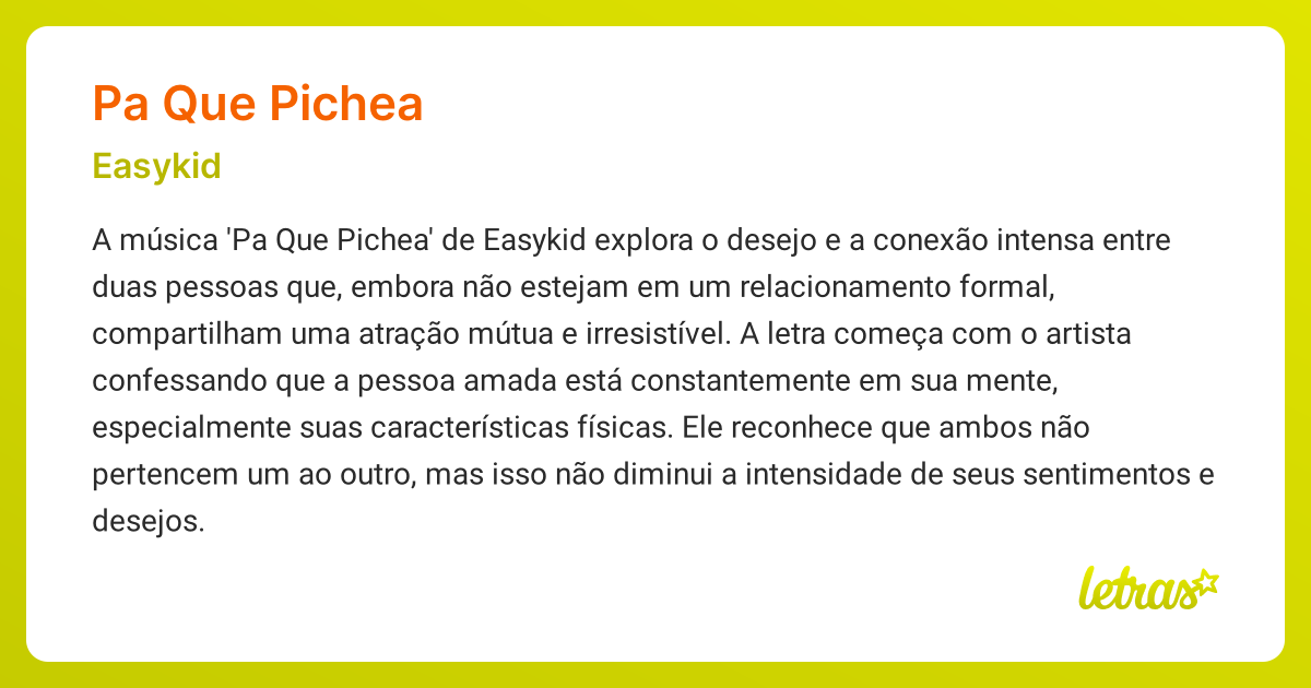 Significado Da Música Pa Que Pichea Easykid Letras Mus Br