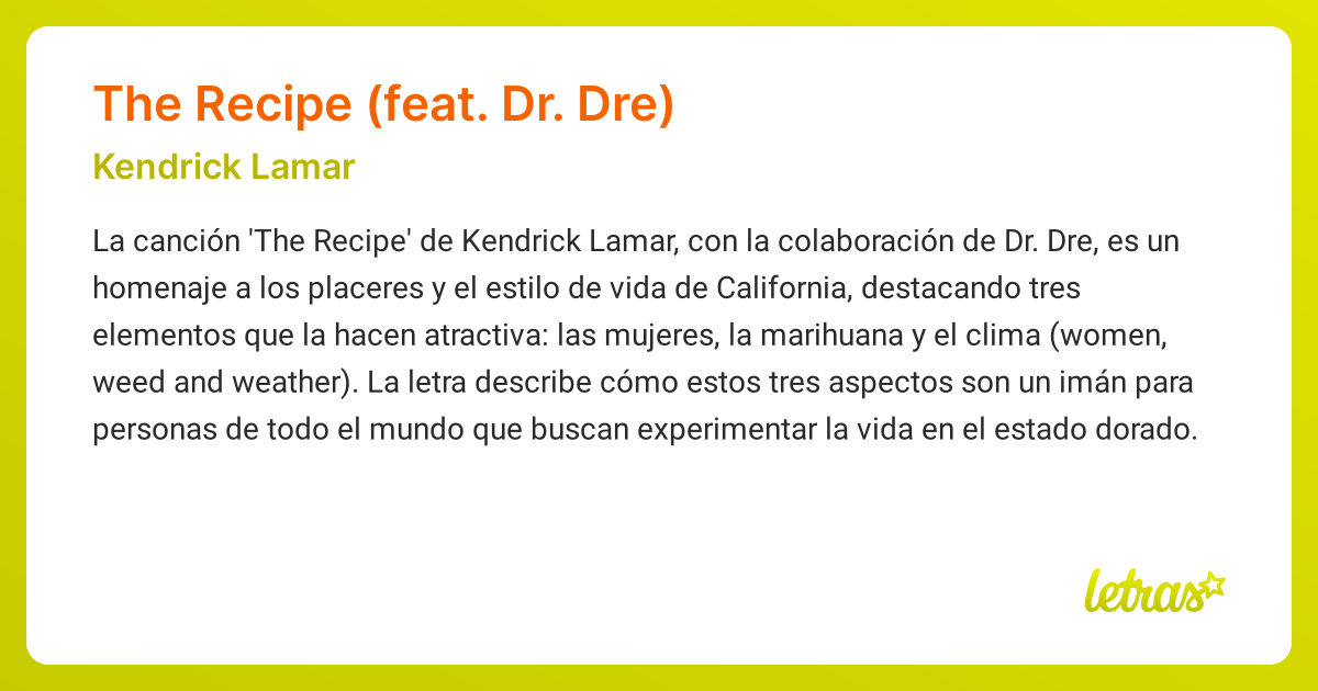 Significado de la canción THE RECIPE (FEAT. DR. DRE) (Kendrick Lamar ...
