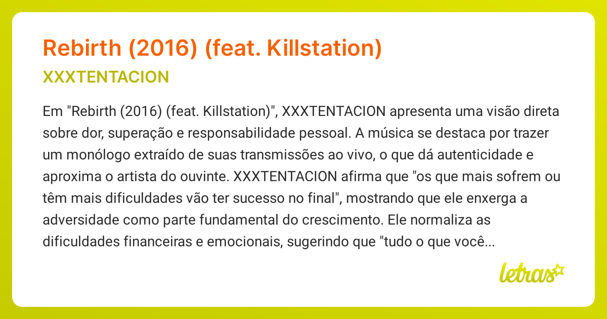 Significado da música Rebirth (2016) (feat. Killstation) (XXXTENTACION ...