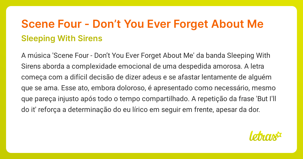 Significado da música Scene Four - Don’t You Ever Forget About Me ...