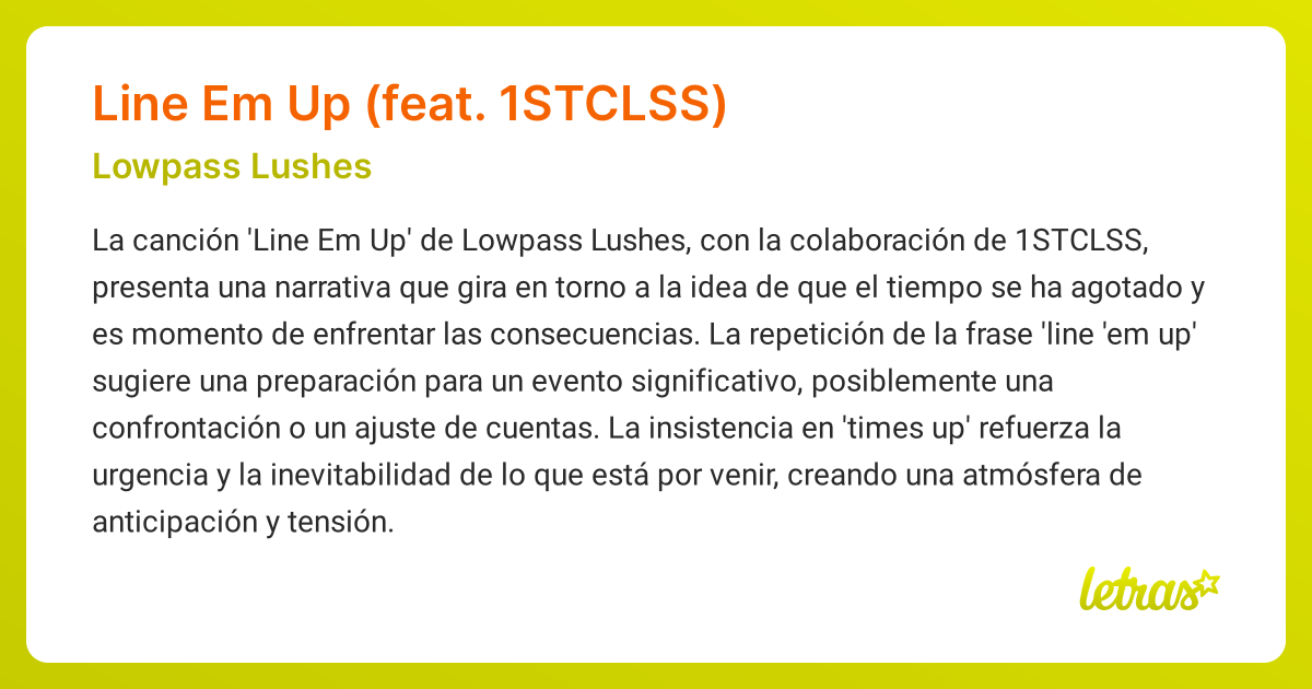 Significado de la canción LINE EM UP (FEAT. 1STCLSS) (Lowpass Lushes ...