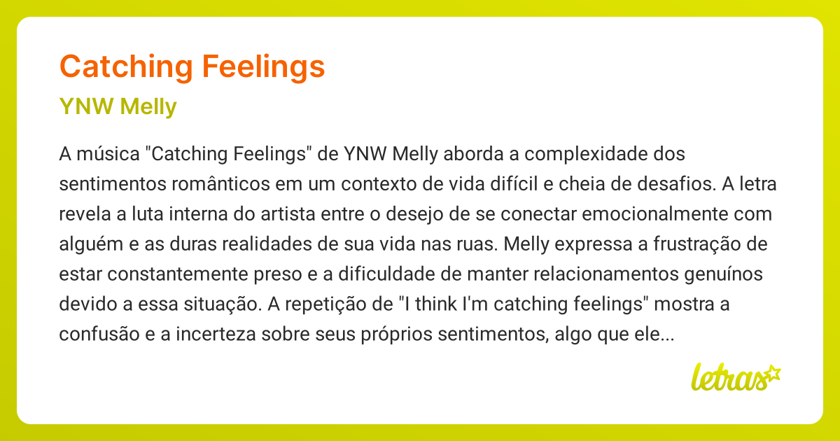 Significado da música CATCHING FEELINGS (YNW Melly) LETRAS.MUS.BR