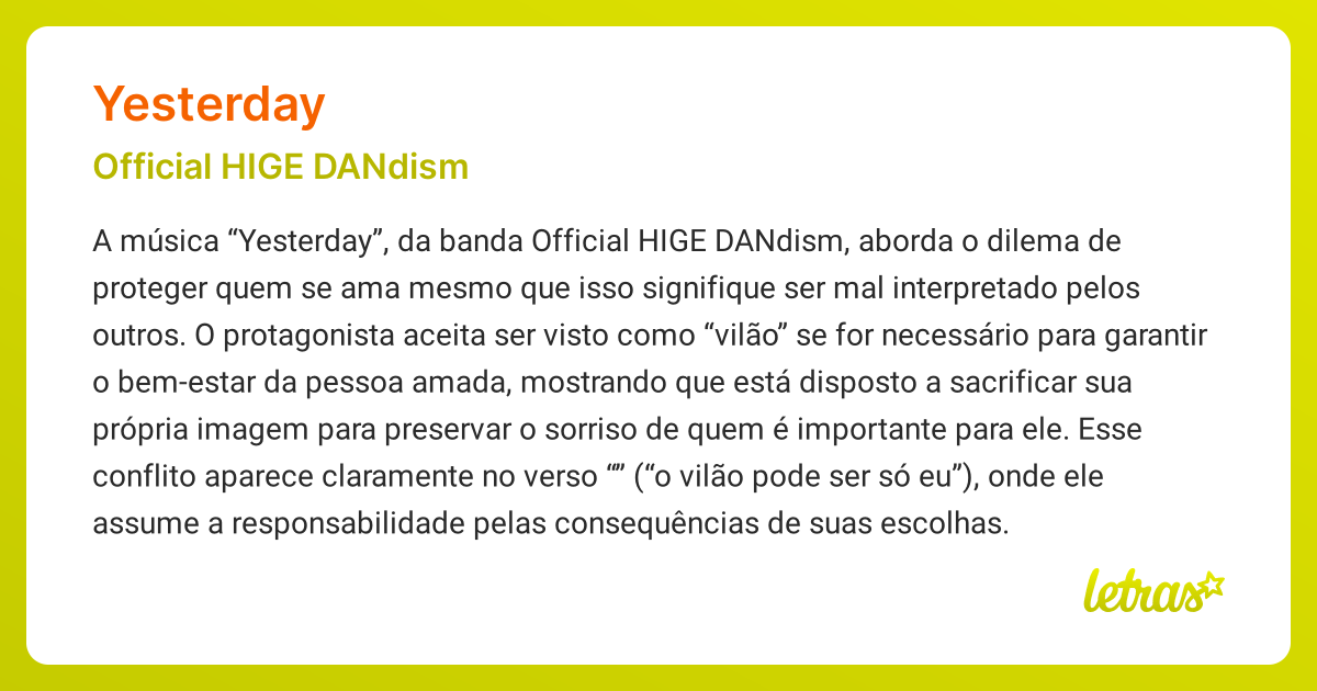 Significado da música YESTERDAY (Official HIGE DANdism) - LETRAS.MUS.BR