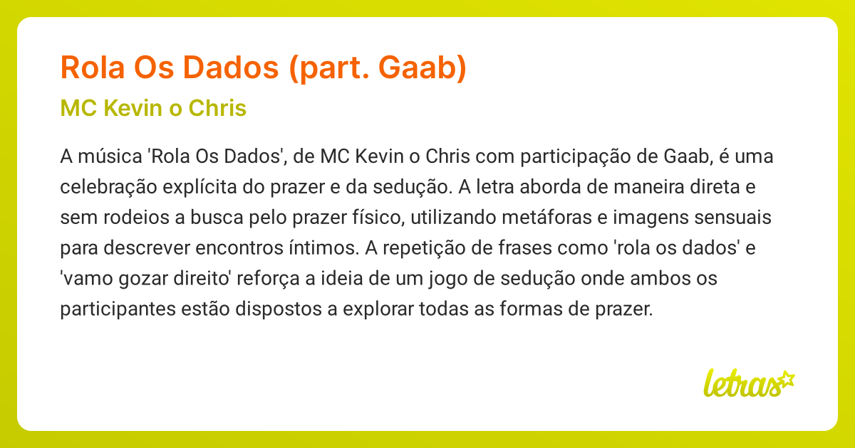 Significado da música ROLA OS DADOS (PART. GAAB) (MC Kevin o Chris ...