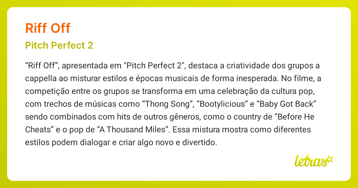 Significado da música RIFF OFF (Pitch Perfect 2) - LETRAS.MUS.BR