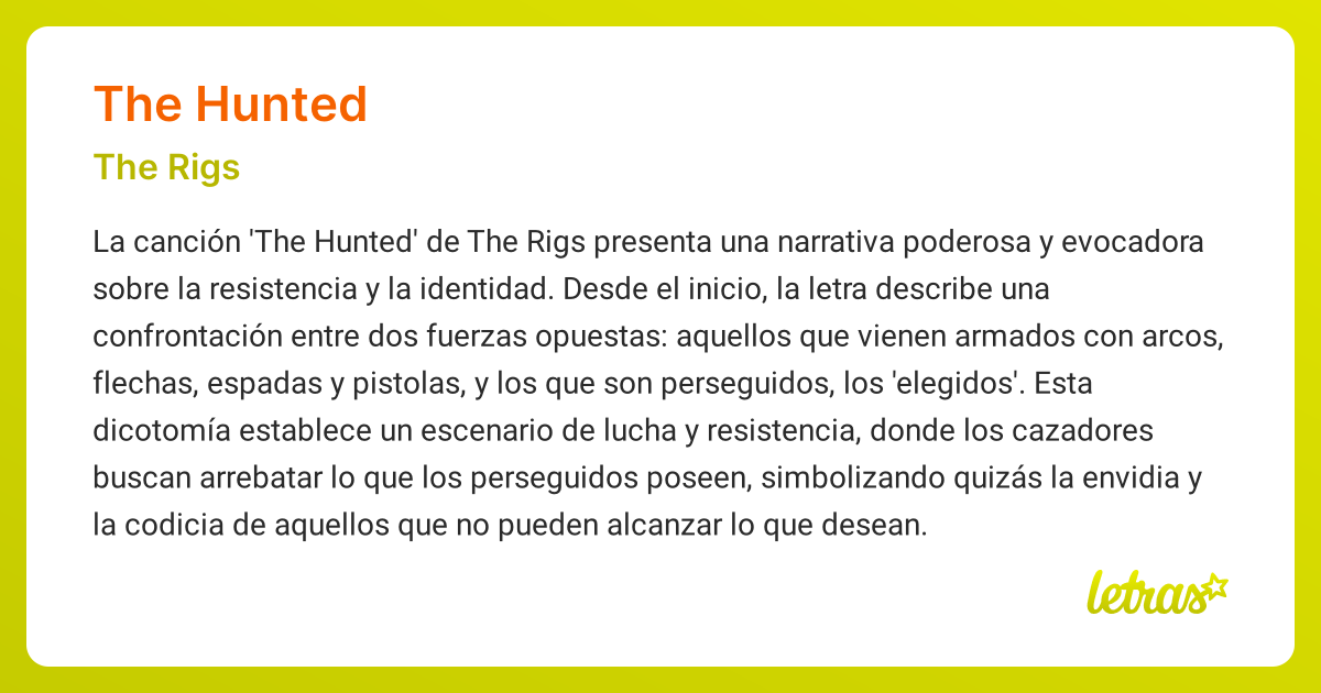 Significado de la canción THE HUNTED (The Rigs) - LETRAS.COM