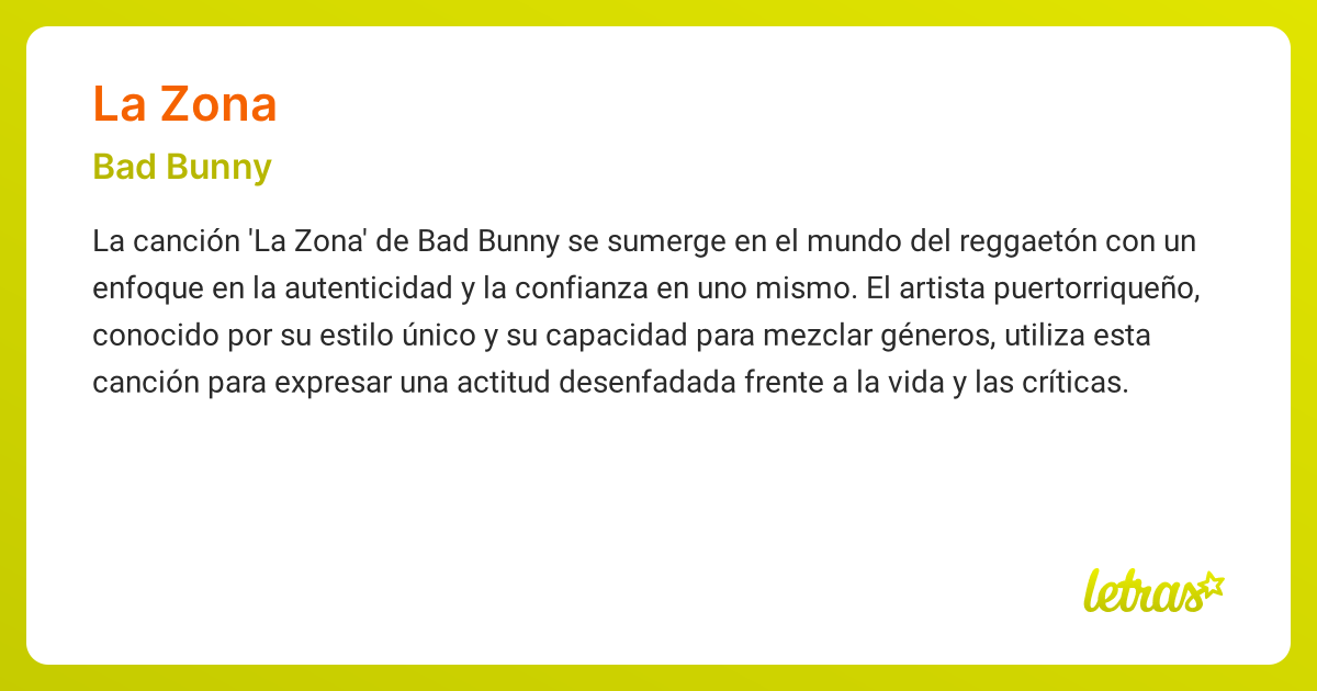 Significado de la canción LA ZONA (Bad Bunny)