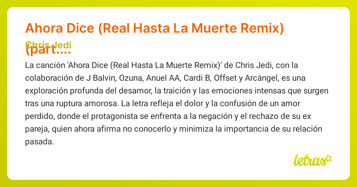Significado de la canción Ahora Dice (Real Hasta La Muerte Remix) (part