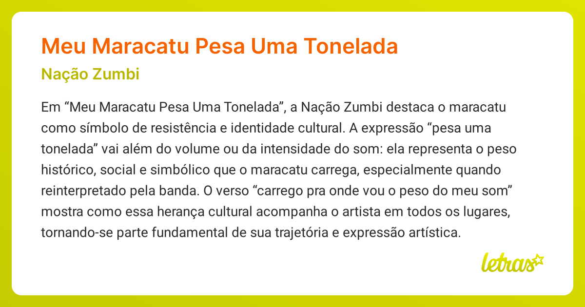Significado da música MEU MARACATU PESA UMA TONELADA (Nação Zumbi