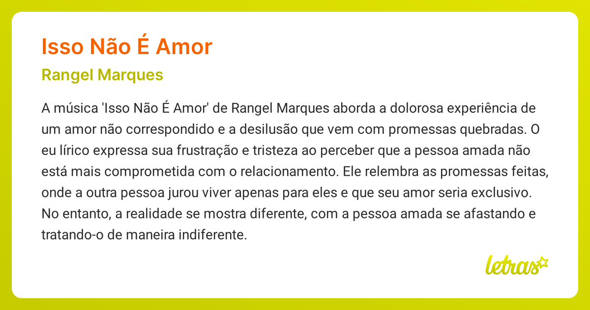 Significado da música ISSO NÃO É AMOR (Rangel Marques) - LETRAS.MUS.BR