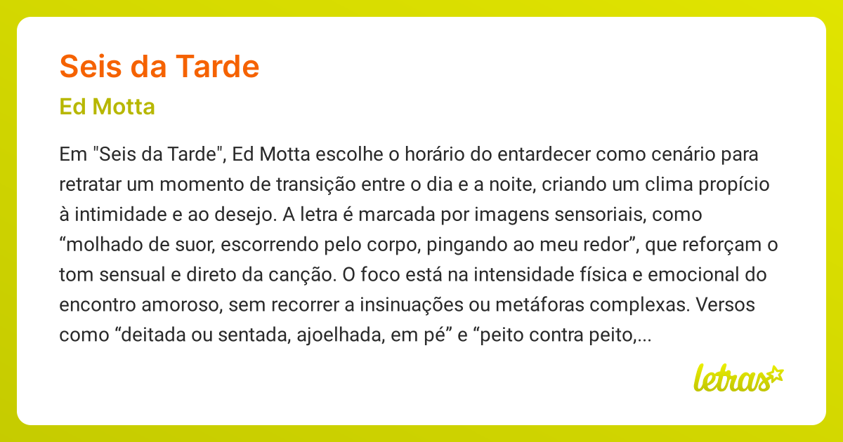 Significado da música SEIS DA TARDE (Ed Motta) - LETRAS.MUS.BR