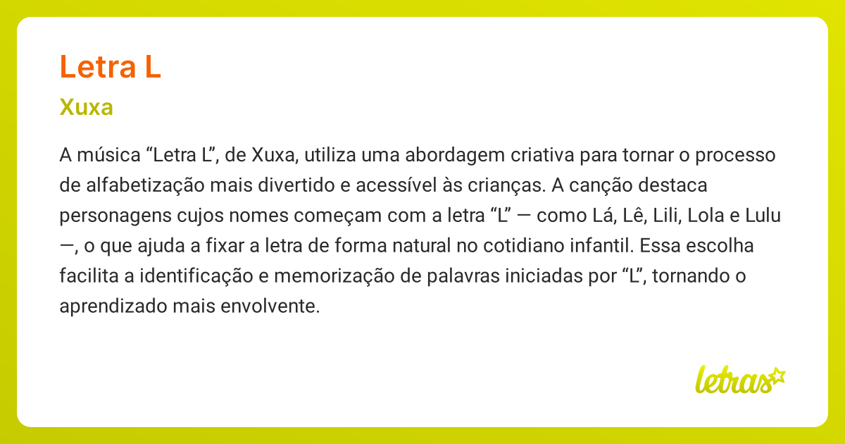 Significado da música LETRA L (Xuxa) - LETRAS.MUS.BR