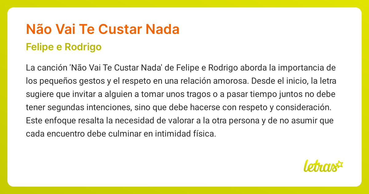 Significado de la canción NÃO VAI TE CUSTAR NADA (Felipe e Rodrigo ...
