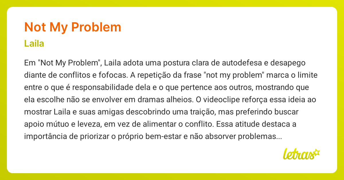 Significado da música NOT MY PROBLEM (Laila) - LETRAS.MUS.BR