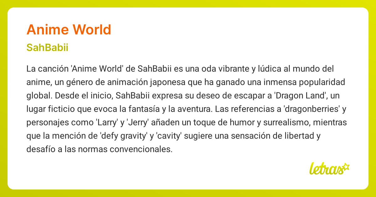 Significado de la canción ANIME WORLD (SahBabii)