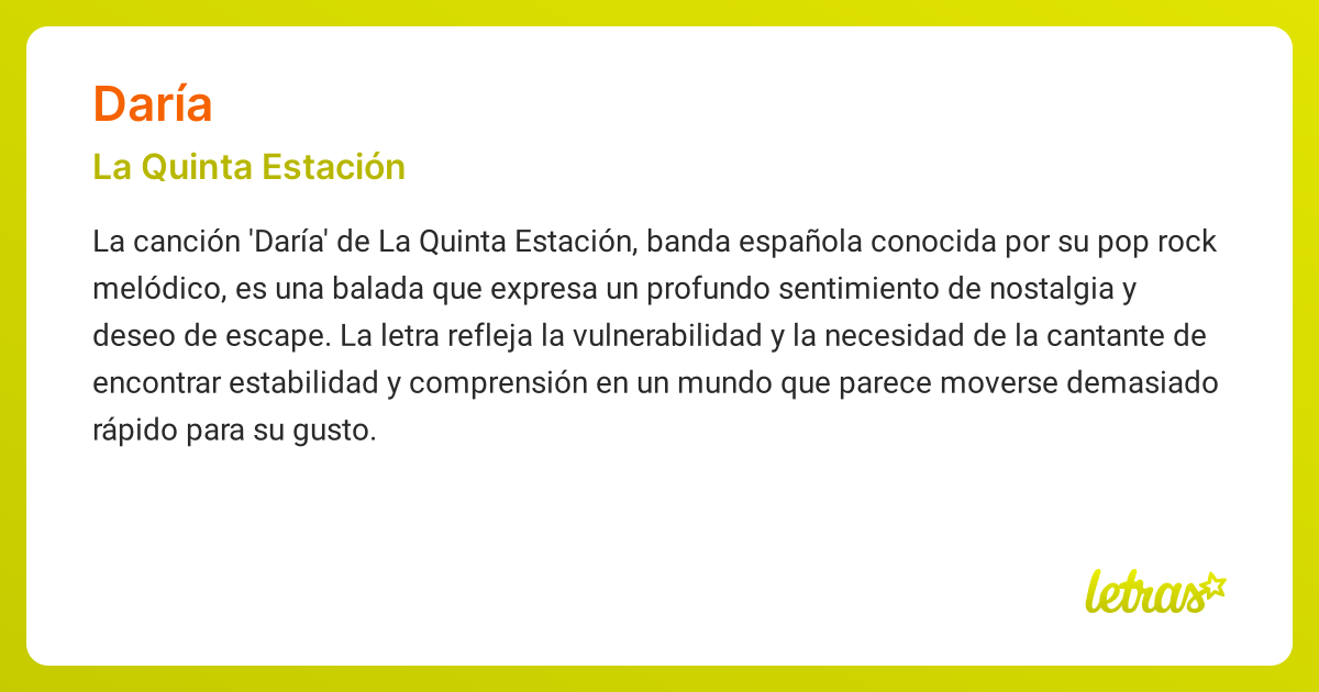Significado de la canción DARÍA (La Quinta Estación) - LETRAS.COM