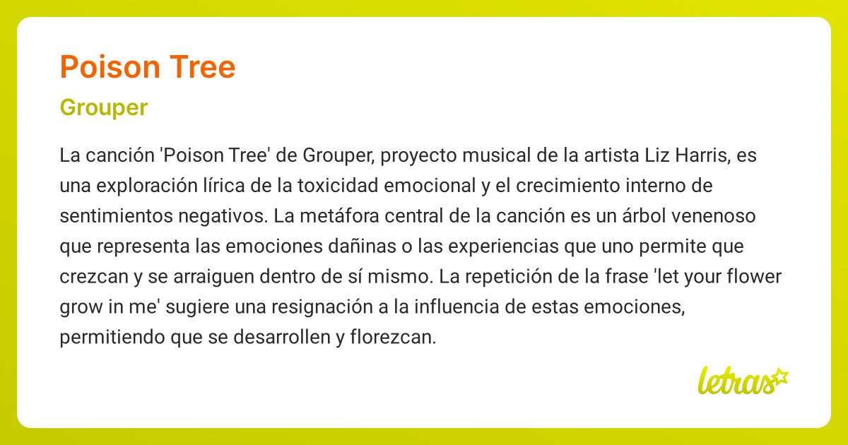 Significado de la canción POISON TREE (Grouper) - LETRAS.COM