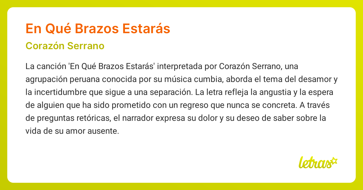Significado de la canción EN QUÉ BRAZOS ESTARÁS (Corazón Serrano