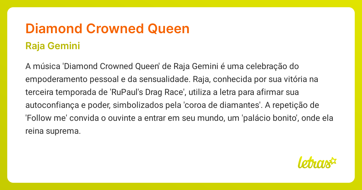 Significado da música DIAMOND CROWNED QUEEN (Raja Gemini) - LETRAS.MUS.BR