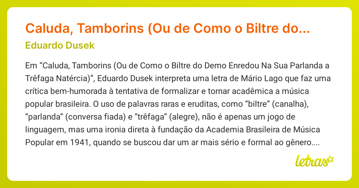 Significado da música Caluda, Tamborins (Ou de Como o Biltre do Demo ...