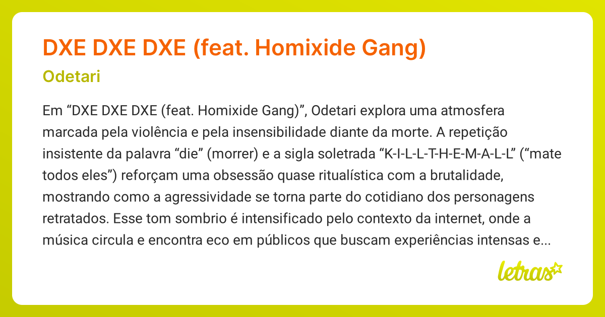 Significado da música DXE DXE DXE (feat. Homixide Gang) (Odetari ...