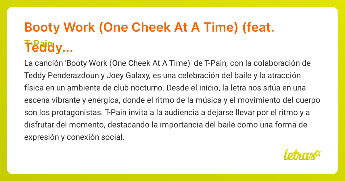 Significado de la canción Booty Work (One Cheek At A Time) (feat. Teddy ...