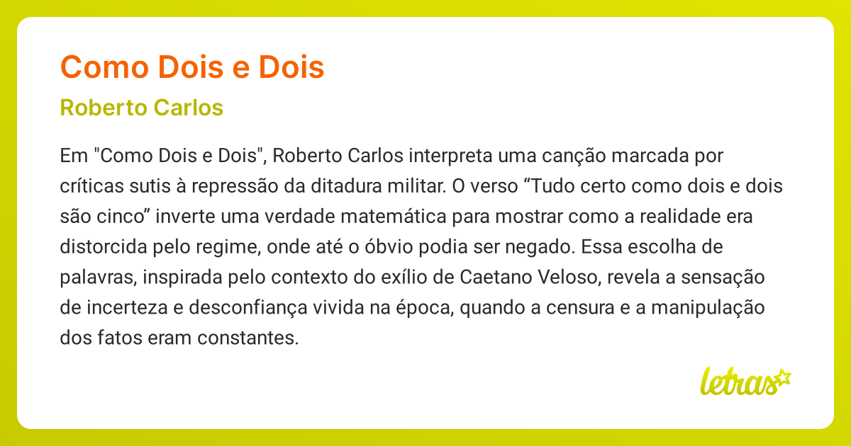 Significado da música COMO DOIS E DOIS (Roberto Carlos) - LETRAS.MUS.BR