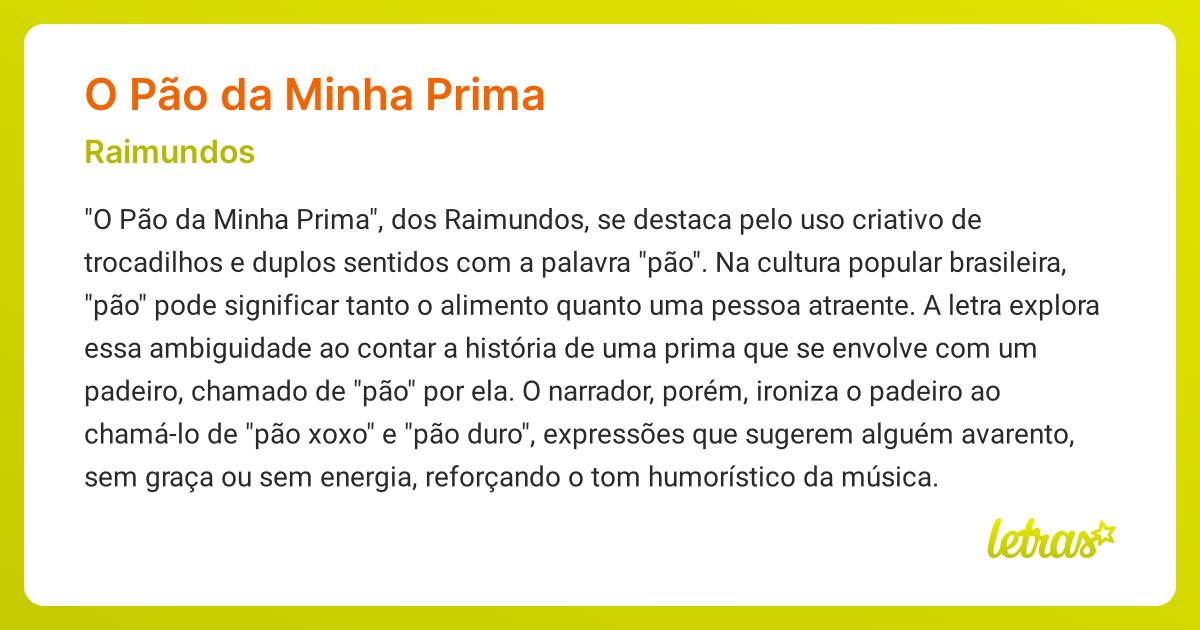 Significado da música O PÃO DA MINHA PRIMA (Raimundos) - LETRAS.MUS.BR