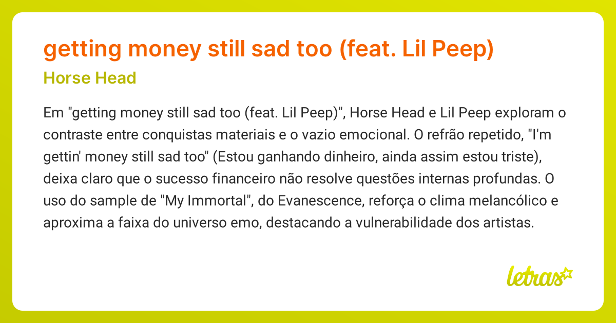 Significado da música Getting Money Still Sad Too (feat. Lil Peep