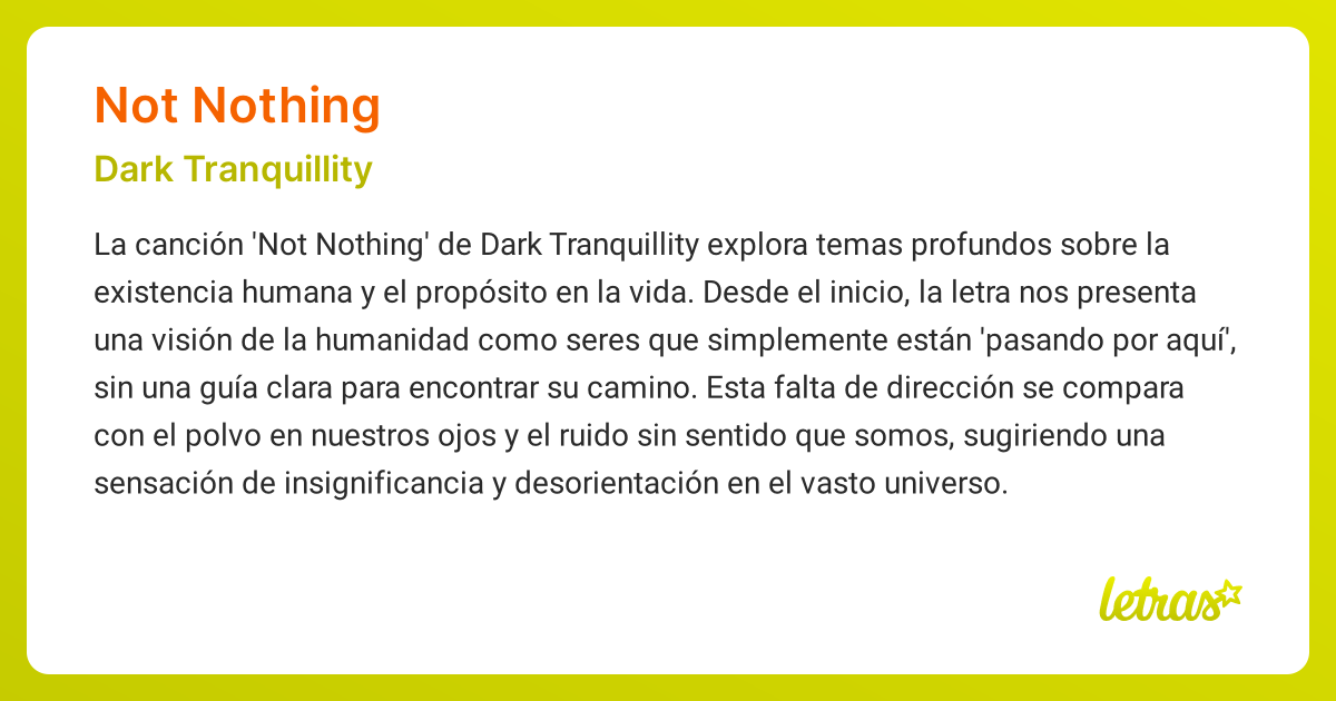 Significado de la canción NOT NOTHING (Dark Tranquillity) - LETRAS.COM