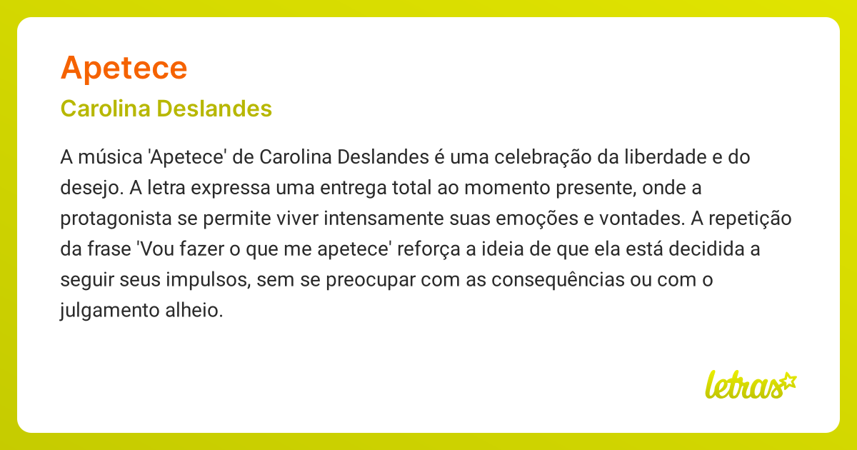 Significado da música APETECE (Carolina Deslandes) - LETRAS.MUS.BR