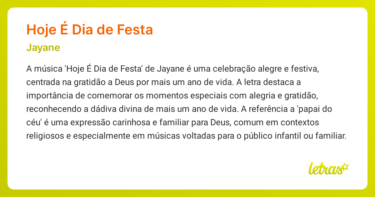 Significado da música HOJE É DIA DE FESTA (Jayane) - LETRAS.MUS.BR