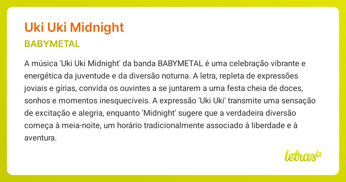 Significado da música UKI UKI MIDNIGHT (BABYMETAL) - LETRAS.MUS.BR