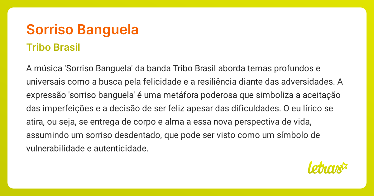 Significado da música SORRISO BANGUELA (Tribo Brasil) - LETRAS.MUS.BR