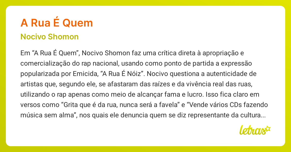 Significado da música A RUA É QUEM (Nocivo Shomon) - LETRAS.MUS.BR