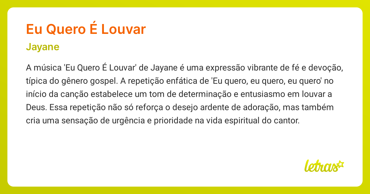 Significado da música EU QUERO É LOUVAR (Jayane) - LETRAS.MUS.BR