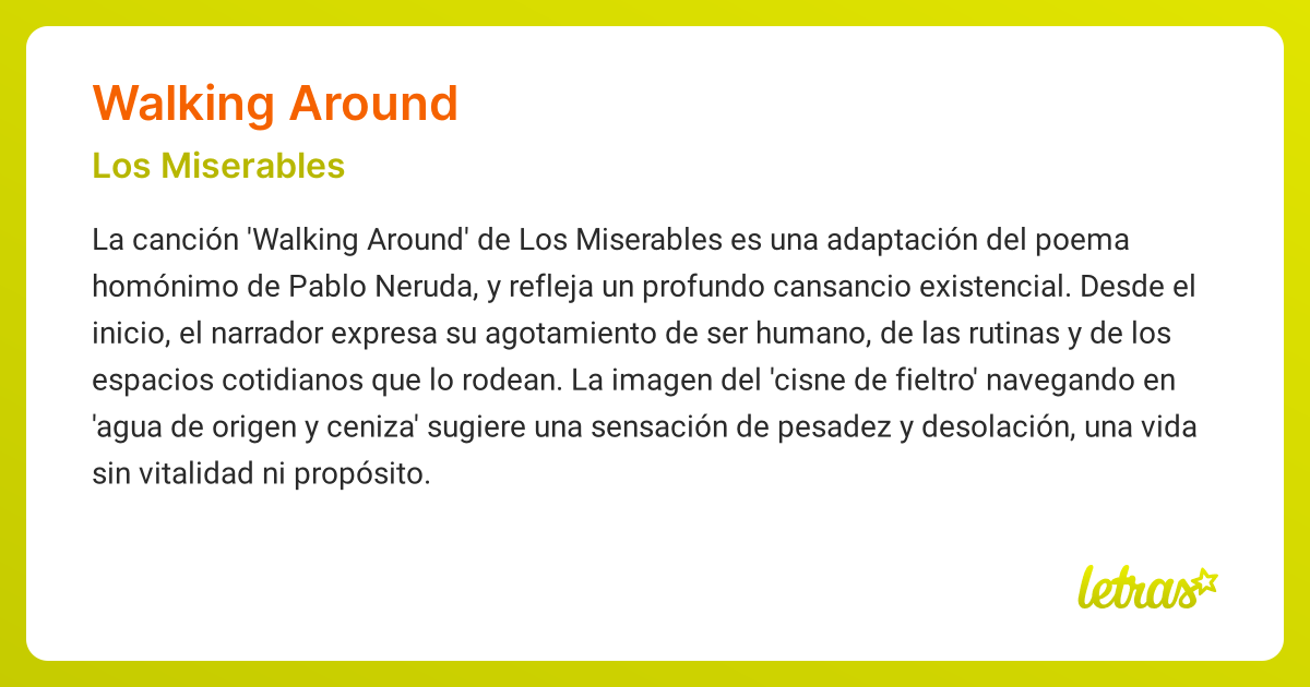 Significado de la canción WALKING AROUND (Los Miserables) - LETRAS.COM