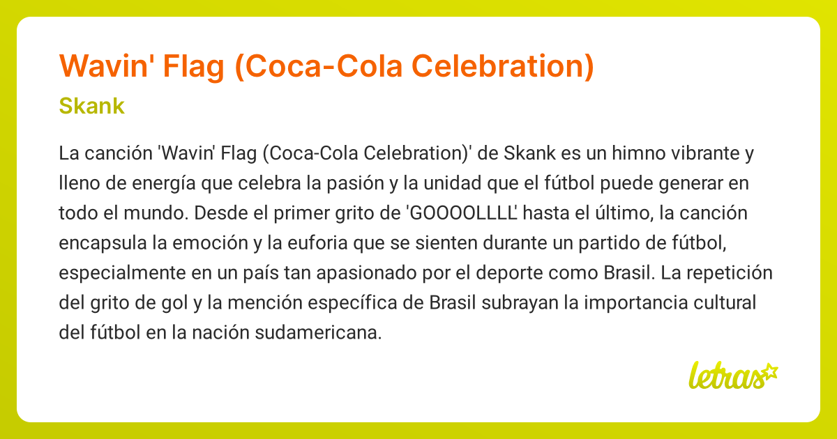 Significado de la canción Wavin' Flag (Coca-Cola Celebration) (Skank ...