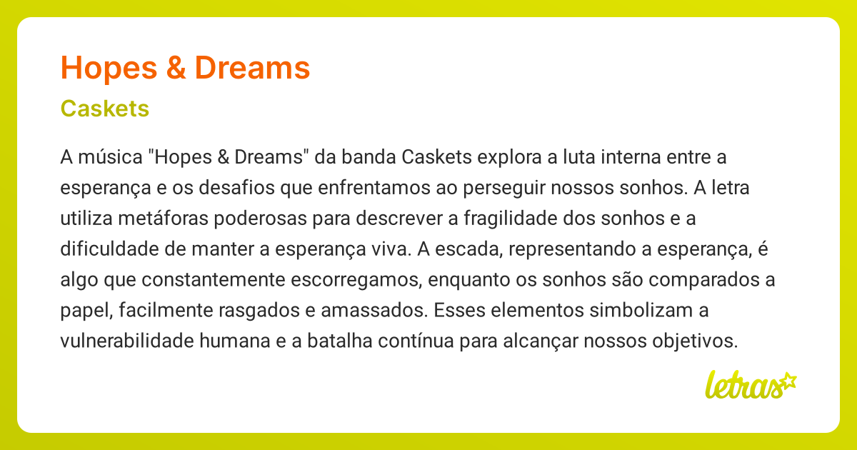Significado da música HOPES & DREAMS (Caskets) LETRAS.MUS.BR